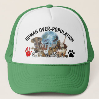 Human Over-Population Trucker Hat