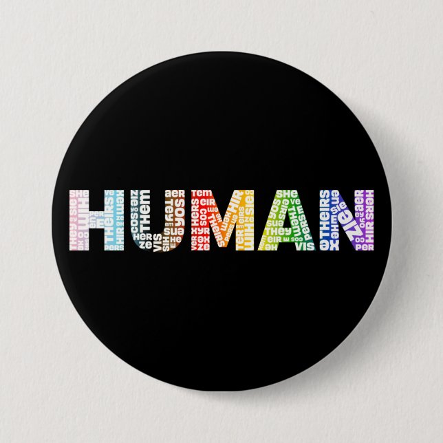 Human Pronouns Neopronouns Progress Pride Rainbow 7.5 Cm Round Badge (Front)