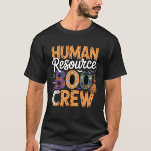 Human Resource Boo Crew HR Professionals Funny Hal T-Shirt