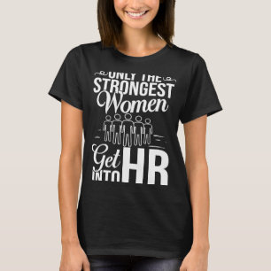 Human Resource Management HR Manager Business 1 T-Shirt