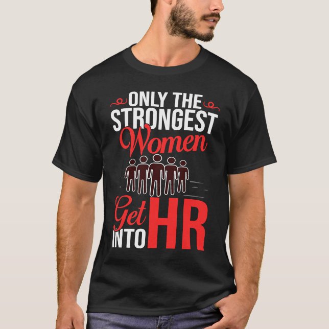 Human Resource Management HR Manager Business T-Shirt (Front)