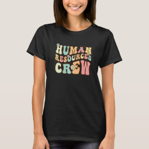 Human Resources Crew HR Stuff Employee Director Ap T-Shirt