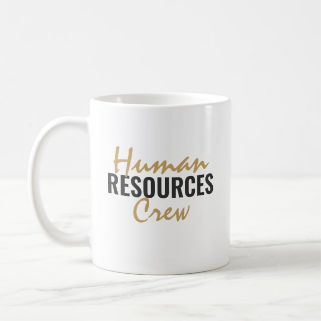 Human Resources Crew – Personalised Coffee Mug (Left)