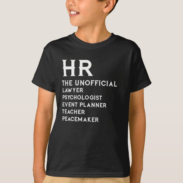 Human Resources HR Unofficial Everything! T-Shirt (Front)