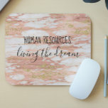 Human Resources Living the Dream Office Work Humou Mouse Pad<br><div class="desc">This design was created though digital art. It may be personalised in the area provide or customising by choosing the click to customise further option and changing the name, initials or words. You may also change the text colour and style or delete the text for an image only design. Contact...</div>