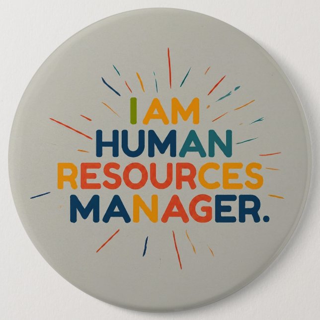  Human Resources Manager 6 Cm Round Badge (Front)