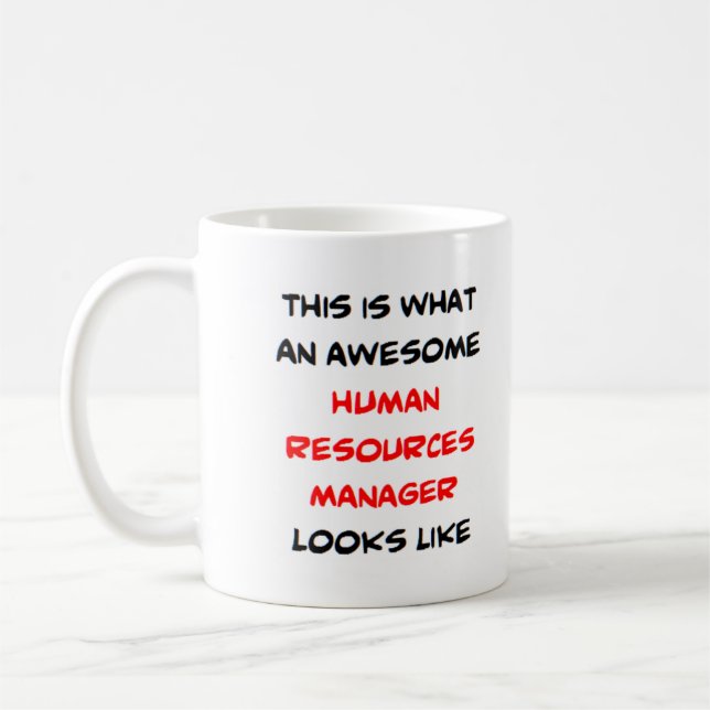 human resources manager, awesome coffee mug (Left)