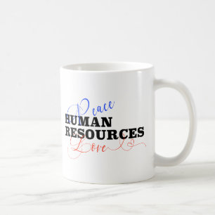 Human Resources Peace Love Handwritten Coffee Mug