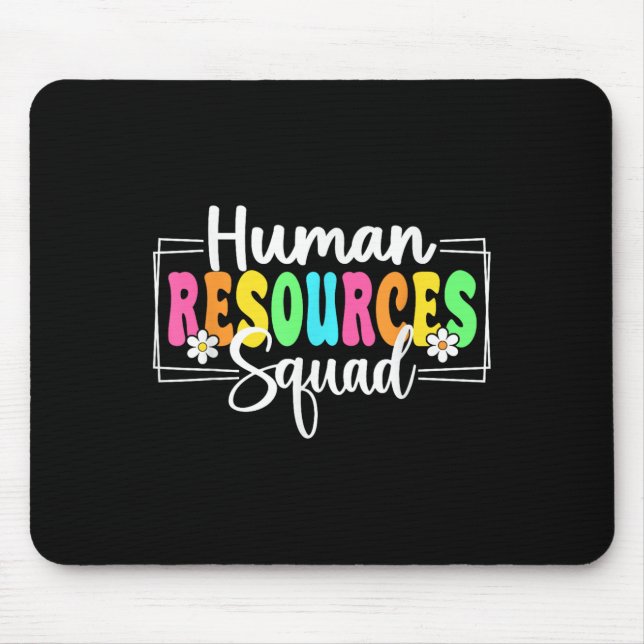Human Resources Squad Back To School Hr Crew  Mouse Pad (Front)