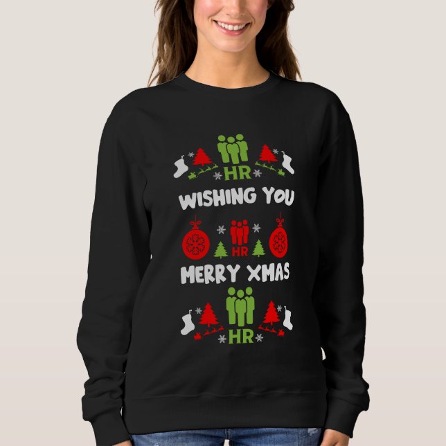 Human Resources Ugly Santa Xmas Gifts Sweatshirt (Front)