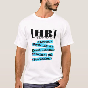 Human Resources Unofficial Funny HR T-Shirt