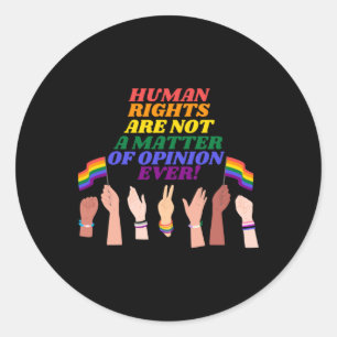 Human Rights Are Not A Of Opinion Sticker