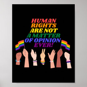 Human Rights Are Not A Of Opinion Sticker Poster