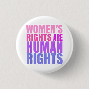 Human Rights Womens Right 3 Cm Round Badge
