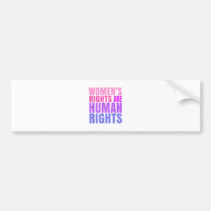 Human Rights Womens Right Bumper Sticker
