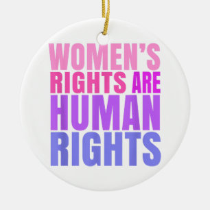 Human Rights Womens Right Ceramic Ornament