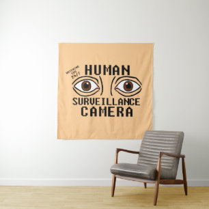 Human Surveillance Camera Dry Humour Tapestry