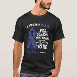 Human Trafficking Awareness Warrior Support Blue T-Shirt