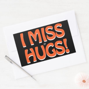 Human warmth expression (I miss hugs!) Rectangular Sticker