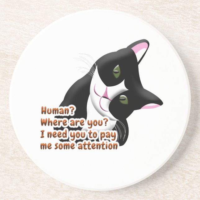 Human? Where are you? Cat Coaster (Front)
