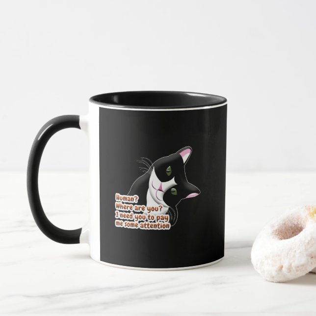 Human? Where are you? Cat Mug (With Donut)