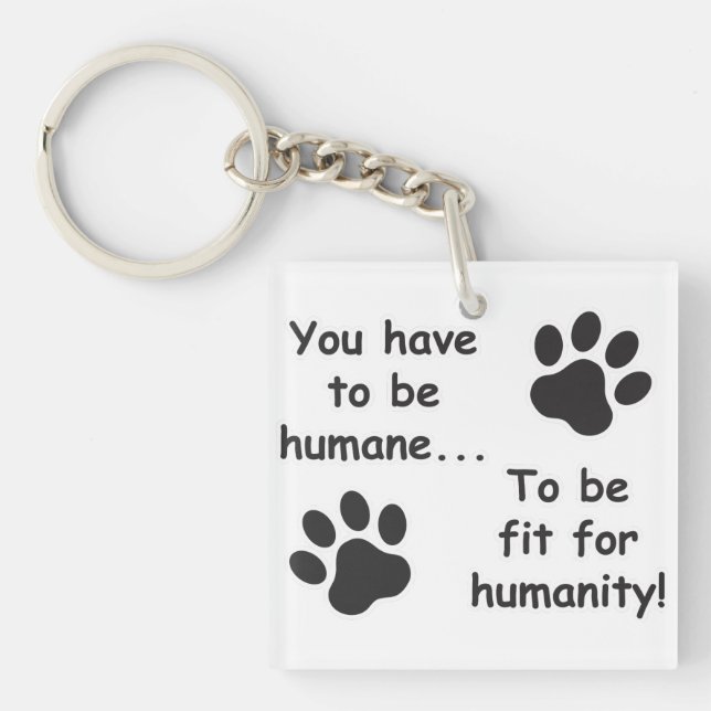 Humane for Humanity Key Ring (Front)