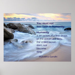Humanity Is An Ocean - Mahatma Gandhi Quote Poster