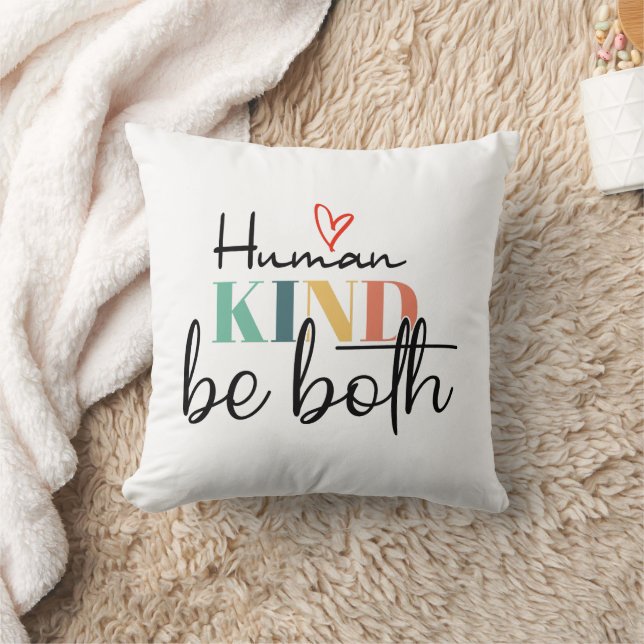 Humankind be both shirt, Kindness Shirt, Be Kind Cushion (Blanket)