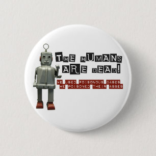 Humans are Dead Conchords 6 Cm Round Badge