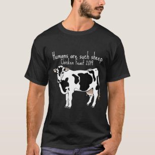 Humans Are Sheep Cow Mocking Chicken Craze T-Shirt