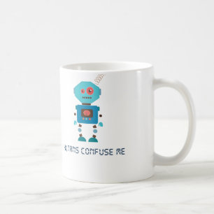 Humans Confuse Me Coffee Mug