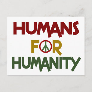 Humans For Humanity Custom Postcard