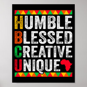 Humble Blessed Creative Unique Black History And C Poster
