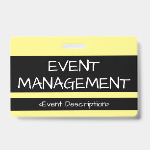Humble "EVENT MANAGEMENT" Badge ID Badge