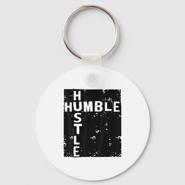 Humble Hustle Insrational Motivational Entrepreneu Key Ring (Front)