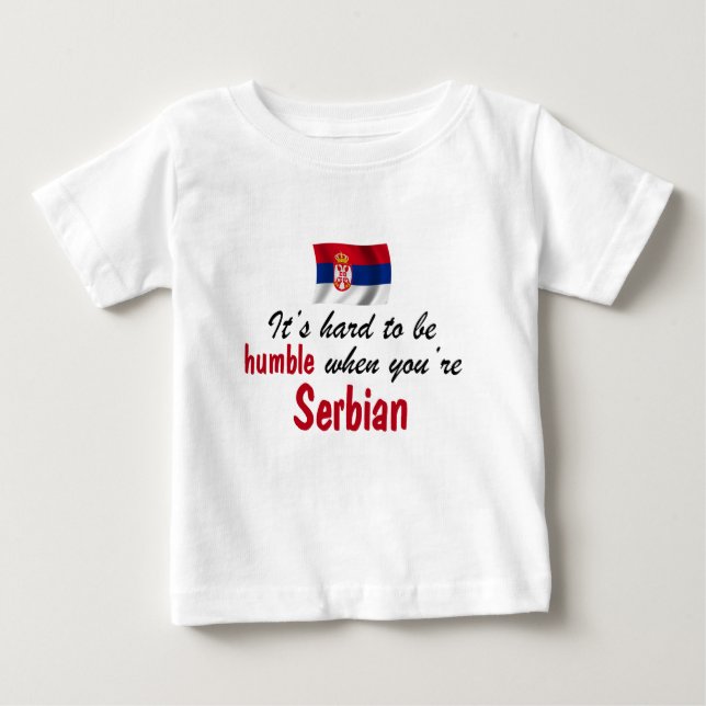 Humble Serbian Baby T-Shirt (Front)