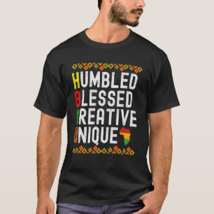 Humbled Blessed Creative Unique Afro American T-Shirt