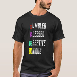 Humbled Blessed Creative Unique Hbcu Black College T-Shirt