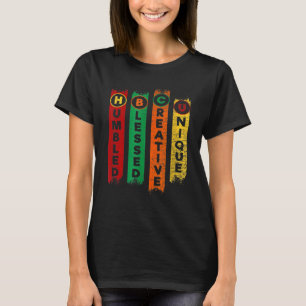 Humbled Blessed Creative Unique HBCU Students Blac T-Shirt