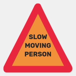 Humerous Slow Moving Person Sign Triangle Sticker