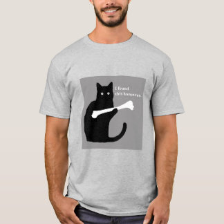 Humerus cat tee shirt
