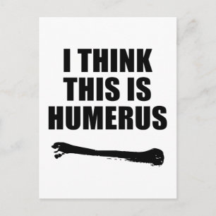 Humerus Postcard