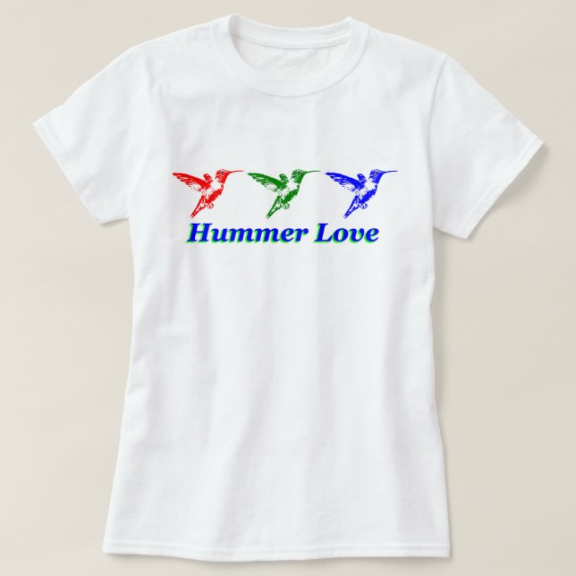 Hummer Love Hummingbird Shirt (Design Front)