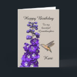 Hummingbird Happy Birthday Granddaughter, Kari Card<br><div class="desc">"Hummingbird Happy Birthday Granddaughter" by Catherine Sherman.
A hummingbird sipping nectar from a purple delphinium creates a beautiful greeting for a birthday. You can personalise this card with any name and occasion.</div>