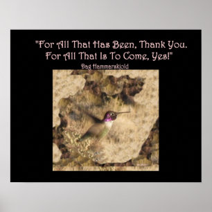 Hummingbird Poster ... Thank You and Yes!