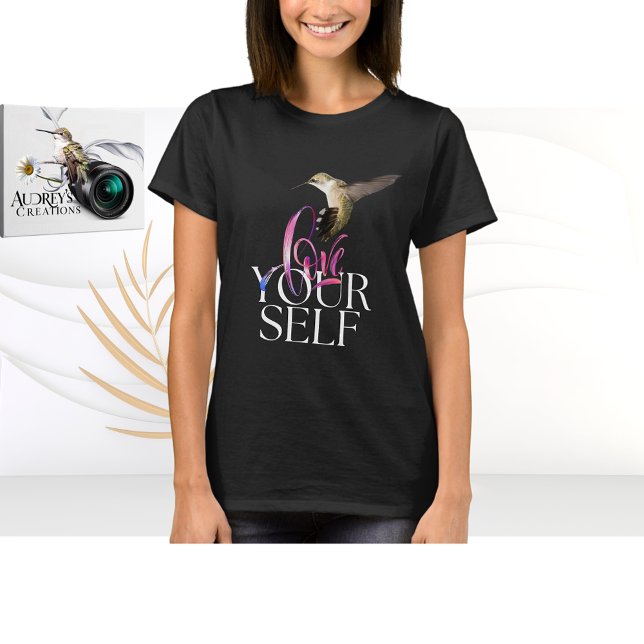 Hummingbird T-Shirt Love yourself (Creator Uploaded)