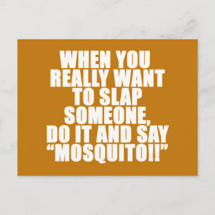 HUMOR ADVICE MOSQUITO SLAP SOMEONE LAUGHS JOKING Q POSTCARD