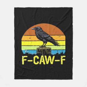 Humor Funny Crow F-Caw-F Gothic Fleece Blanket