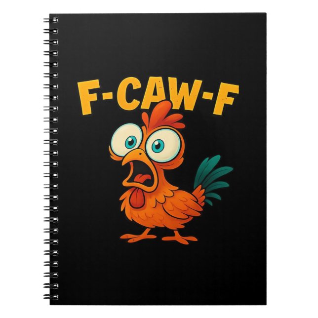 Humor Funny Crow F-Caw-F Gothic Notebook (Front)