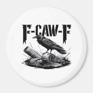 Humor Funny F-Caw-F Gothic Crow Essential Aestheti Magnet